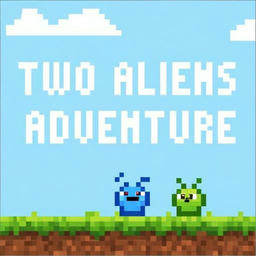 Two Aliens Adventure